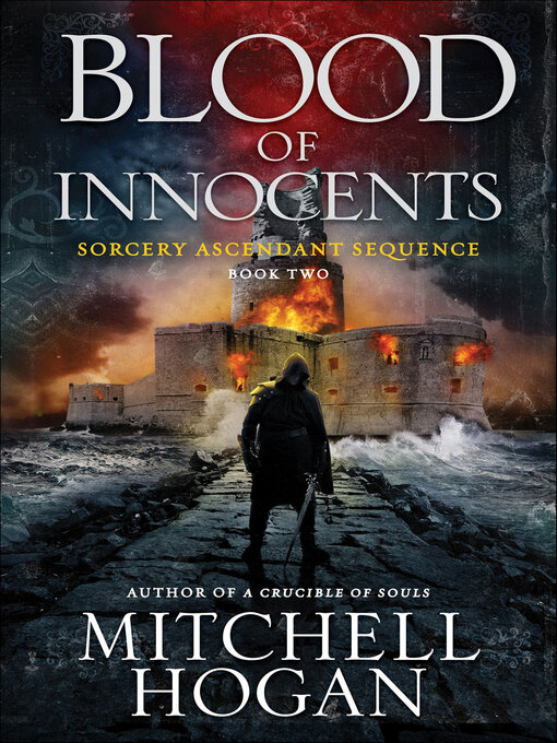 Title details for Blood of Innocents by Mitchell Hogan - Available